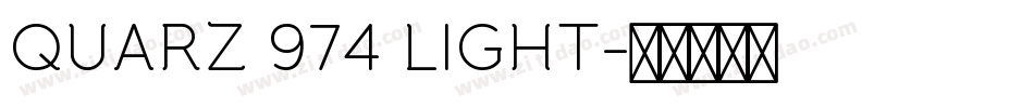 QUARZ 974 LIGHT字体转换